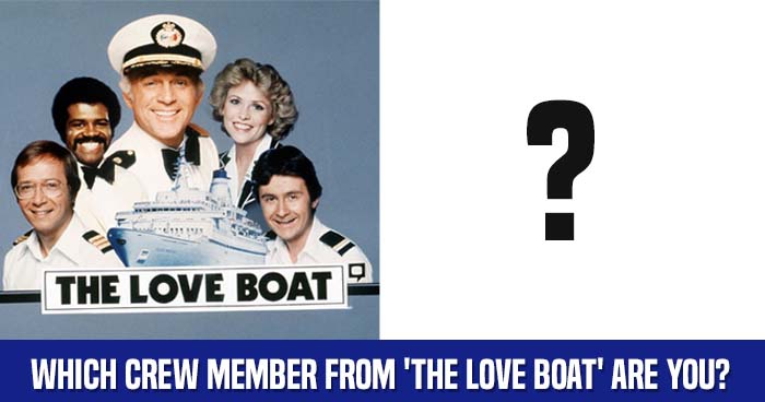 which-crew-memberfrom-the-love-boat-are-you